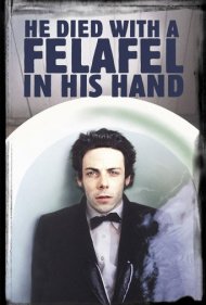 He Died with a Felafel in His Hand 2001