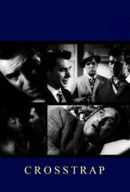 دانلود فیلم Crosstrap سال 1962 - تله مرگبار