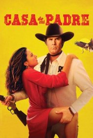 دانلود فیلم Casa de mi Padre سال 2012
