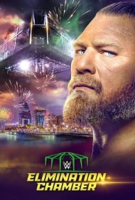 دانلود فیلم WWE Elimination Chamber 2022 سال 2022 - دبلیودبلیوئی الیمینیشن چمبر ۲۰۲۲