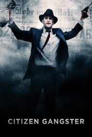 Edwin Boyd: Citizen Gangster 2011