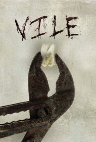 دانلود فیلم Vile سال 2011 - پستفطرت
