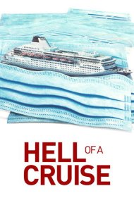 دانلود فیلم Hell of a Cruise سال 2022 - سفر دریایی جهنمی