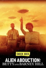 دانلود فیلم Alien Abduction: Betty and Barney Hill سال 2022 - ربوده شدن توسط بیگانگان: بتی و بارنی هیل