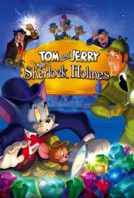 دانلود فیلم Tom and Jerry Meet Sherlock Holmes سال 2010 - تام و جری در ملاقات با شرلوک هولمز