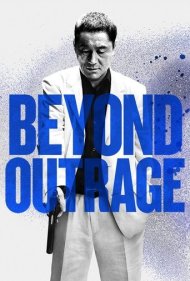دانلود فیلم Beyond Outrage سال 2012 - فراتر از خشم