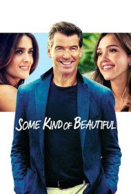 دانلود فیلم Some Kind of Beautiful سال 2014 - برخی از نوع زیبا