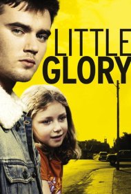 دانلود فیلم Little Glory سال 2011 - شکوه کوچک