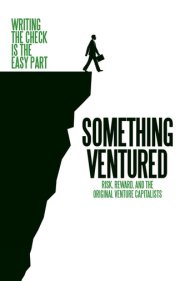 دانلود فیلم Something Ventured سال 2011 - چیزی جسورانه