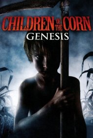 دانلود فیلم Children of the Corn: Genesis سال 2011 - کودکان ذرت: پیدایش