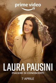 دانلود فیلم Laura Pausini – Pleased to Meet You سال 2022 - لورا پوزینی: از ملاقات با شما خوشبختم