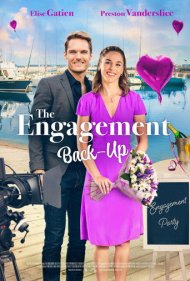 دانلود فیلم The Engagement Back-Up سال 2022 - نامزدی زاپاس