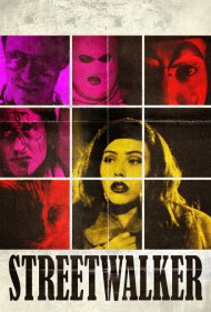 دانلود فیلم Streetwalker سال 2022 - خیابانگرد
