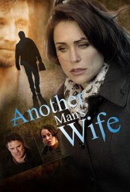 دانلود فیلم Another Man's Wife سال 2011 - همسر مردی دیگر