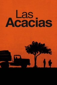 دانلود فیلم Las acacias سال 2011 - درختان اقاقیا