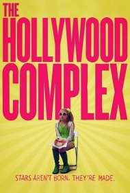 دانلود فیلم The Hollywood Complex سال 2011 - مجتمع هالیوود