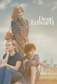دانلود فیلم Dear Edward سال 2023 - ادوارد عزیز