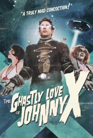 دانلود فیلم The Ghastly Love of Johnny X سال 2012 - عشق هولناک جانی ایکس