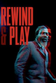 دانلود فیلم Rewind & Play سال 2023 - بازپخش و اجرا