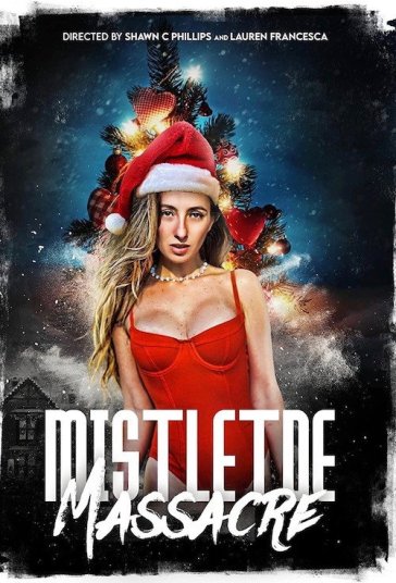 Mistletoe Massacre