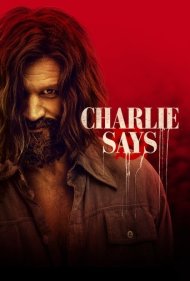 دانلود فیلم Charlie Says سال 2018 - چارلی می گوید