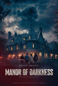 دانلود فیلم Manor of Darkness سال 2025 - عمارت تاریکی
