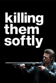 دانلود فیلم Killing Them Softly سال 2012 - کردارشان را به ملایمت پاسخ ده