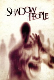 دانلود فیلم Shadow People سال 2013 - مردم سایه‌ای