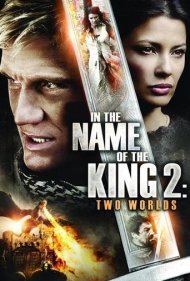In the Name of the King 2: Two Worlds 2011