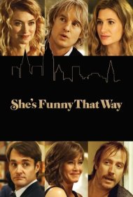 دانلود فیلم She's Funny That Way سال 2014
