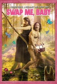 دانلود فیلم Swap Me, Baby سال 2022 - من را عوض کن عزیزم