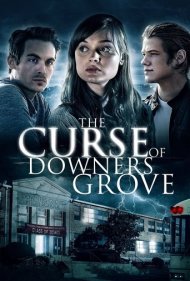دانلود فیلم The Curse of Downers Grove سال 2015