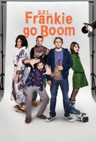 3, 2, 1... Frankie Go Boom 2012