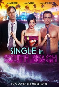 دانلود فیلم Single In South Beach سال 2015 - مجرد در ساوت بیچ