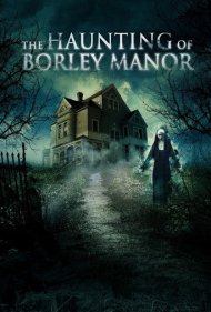 دانلود فیلم The Haunting of Borley Rectory سال 2019