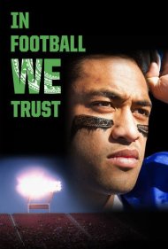 دانلود فیلم In Football We Trust سال 2015 - ما به فوتبال ایمان داریم