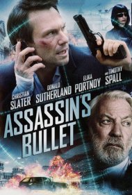 دانلود فیلم Assassin's Bullet سال 2012 - گلوله آدم‌کش