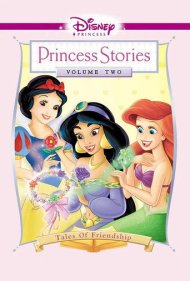 دانلود فیلم Disney Princess Stories Volume Two: Tales of Friendship سال 2005 - داستان‌های پرنسس دیزنی قسمت دوم: قصه‌های دوستی