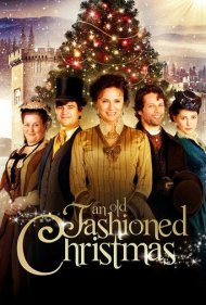 دانلود فیلم An Old Fashioned Christmas سال 2010 - یک کریسمس قدیمی