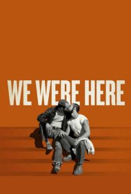 دانلود فیلم We Were Here سال 2011 - ما اینجا بودیم