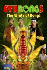 دانلود فیلم Evil Bong 3: The Wrath of Bong سال 2011 - بانگ شیطانی ۳: خشم بانگ