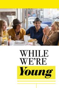 While We're Young 2015