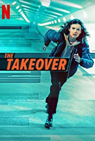دانلود دوبله فارسی فیلم The Takeover سال 2022 - تصاحب