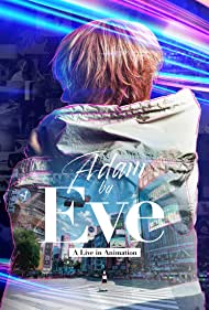 دانلود فیلم Adam by Eve: A Live in Animation سال 2022 - آدم از حوا: زندگی در انیمیشن