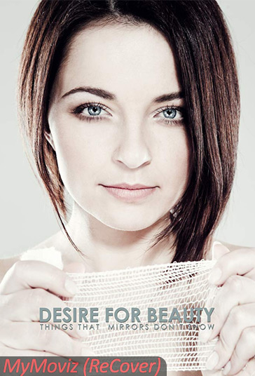 دانلود فیلم Desire for Beauty سال 2013 - تمایل به زیبایی