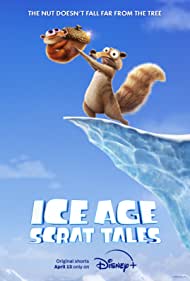 دانلود فیلم Ice Age: Scrat Tales سال 2022 - عصر یخبندان: داستان های اسکرات