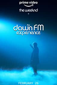 دانلود فیلم The Weeknd x the Dawn FM Experience سال 2022