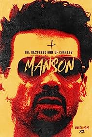 دانلود فیلم The Resurrection of Charles Manson سال 2023 - رستاخیز چارلز منسون
