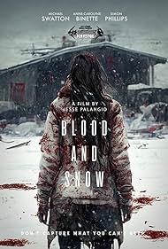 دانلود فیلم Blood and Snow سال 2023 - خون و برف