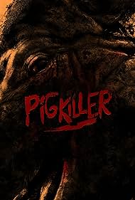 دانلود فیلم Pig Killer سال 2022 - خوک قاتل